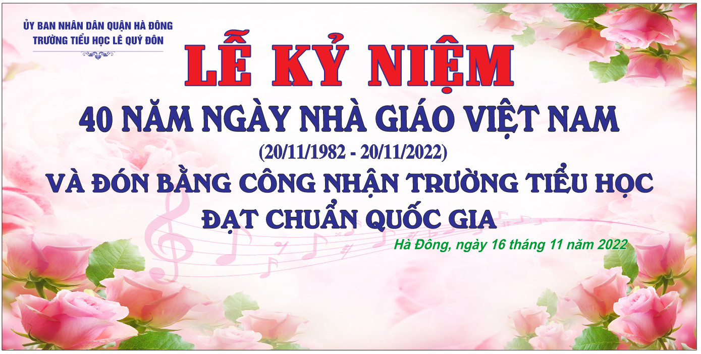 Lễ kỷ niệm 40 năm Ngày Nhà giáo Việt Nam 20/11 và đón bằng công nhận trường chuẩn Quốc gia.
